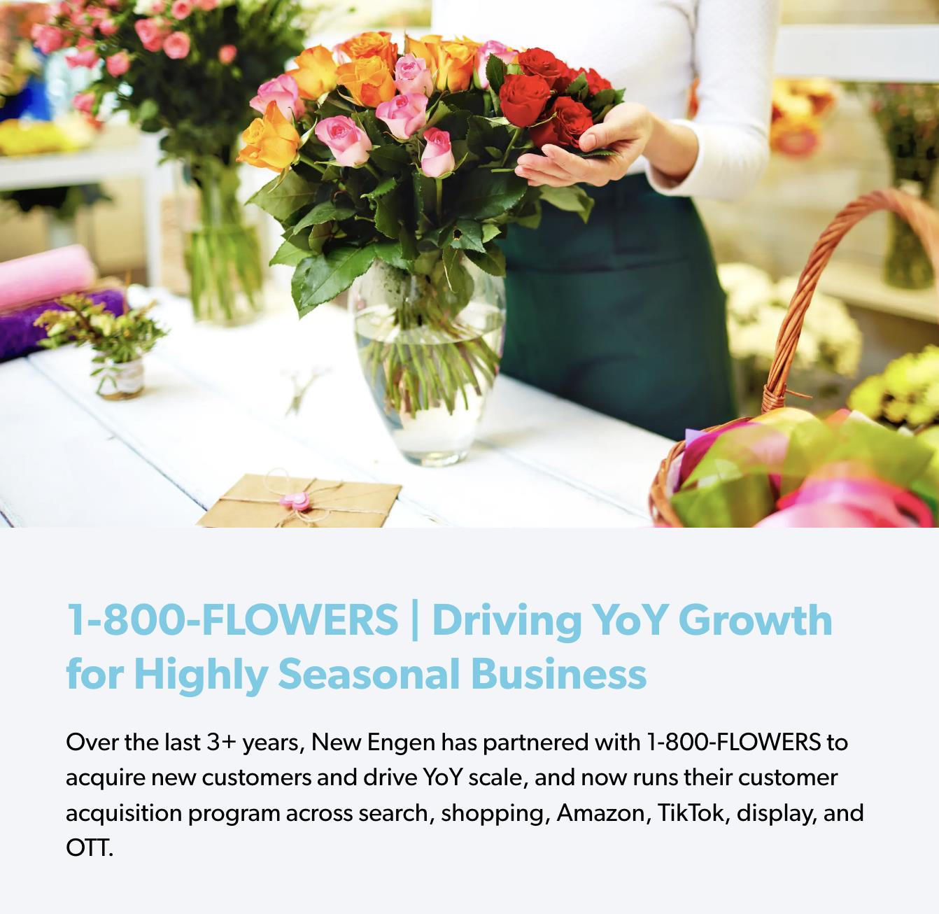 1800 Flowers  - Driving 81% growth in new customers for a highly seasonal and competitive business